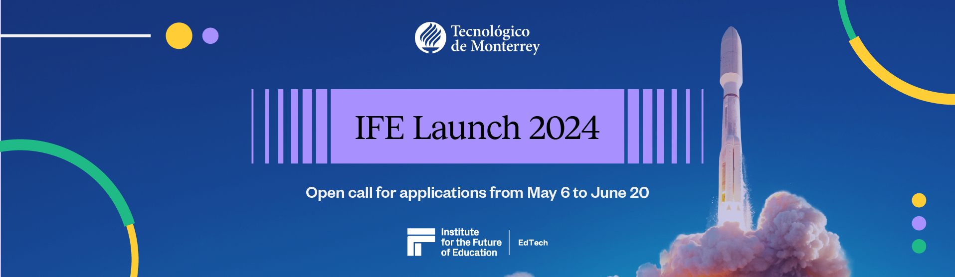 IFE Launch