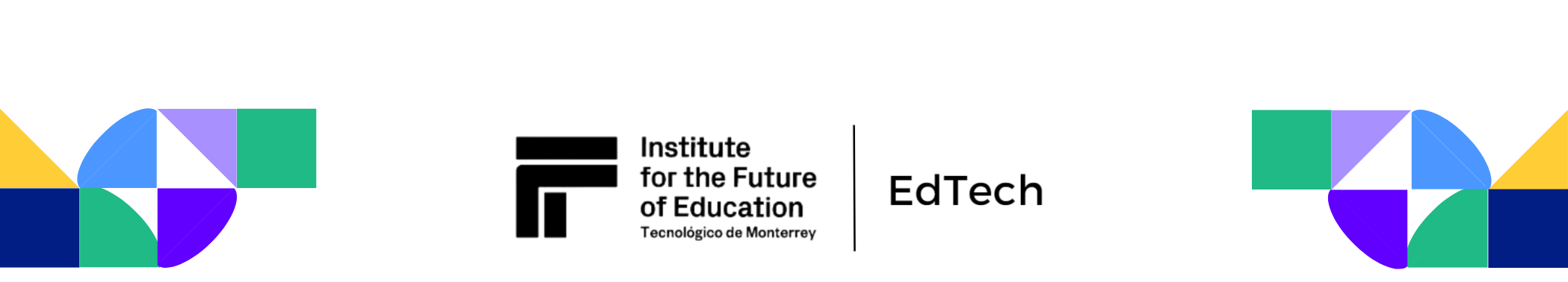 Institute for the Future Education - EdTech